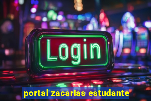 portal zacarias estudante